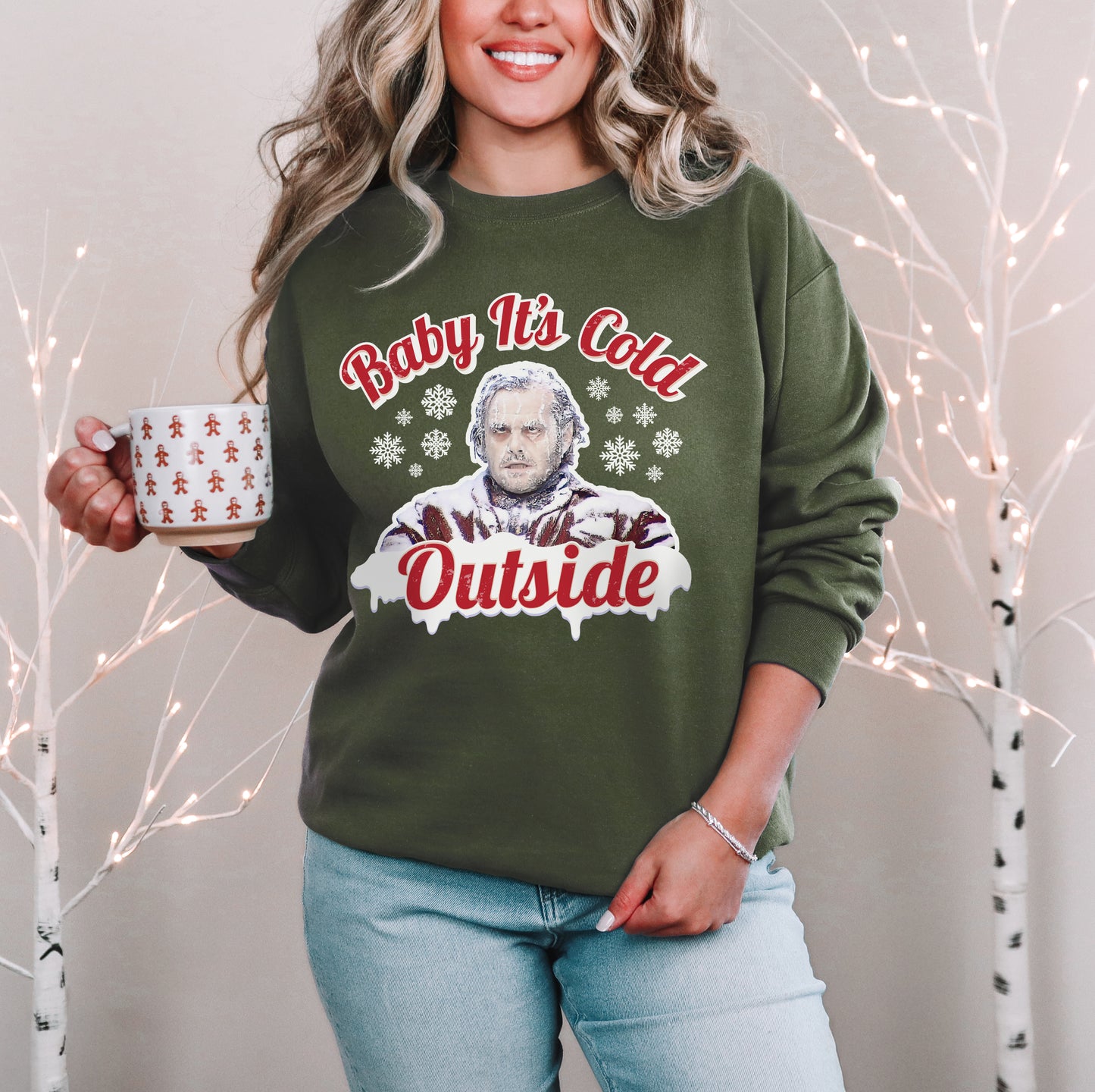 Baby It's Cold Outside Crewneck Sweatshirt