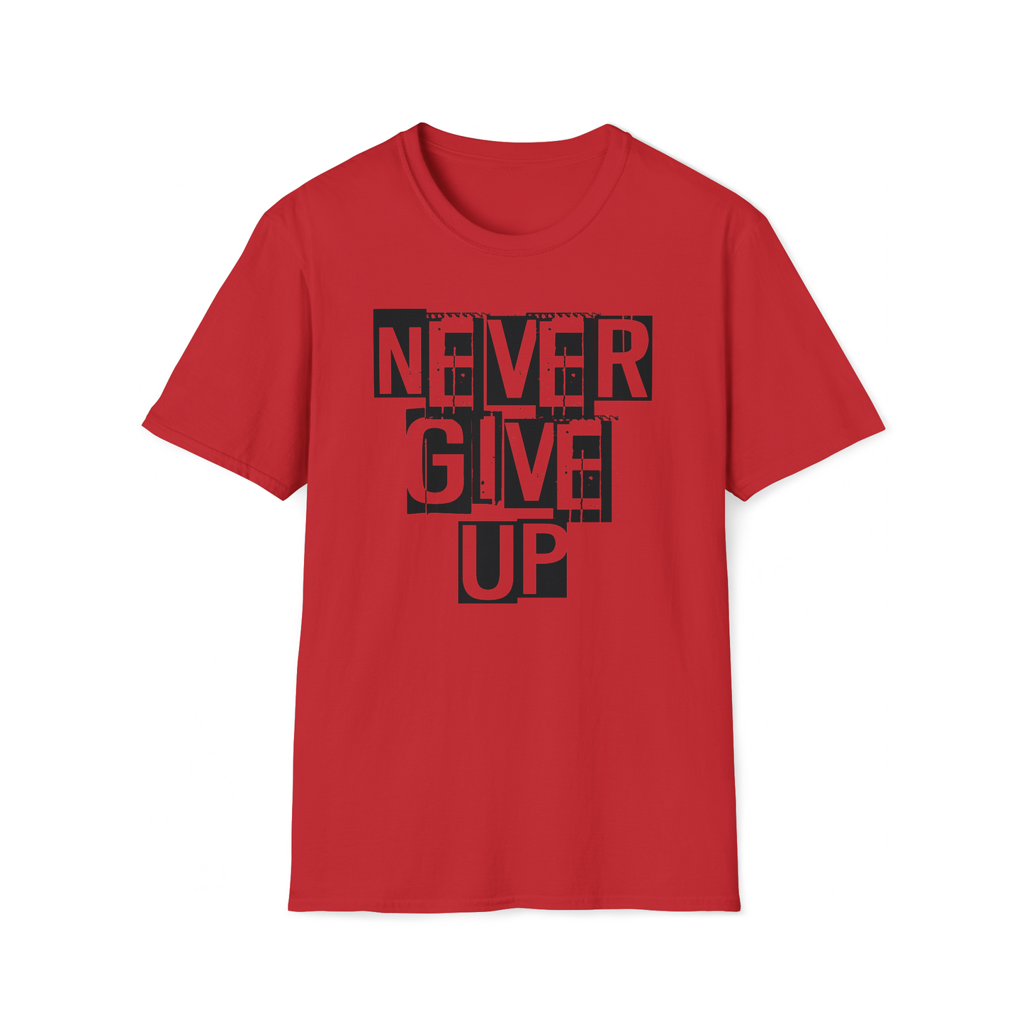 Never Give Up - T-Shirt, Motivational Shirt, Gym Shirt, Workout Shirt, Inspirational Shirt