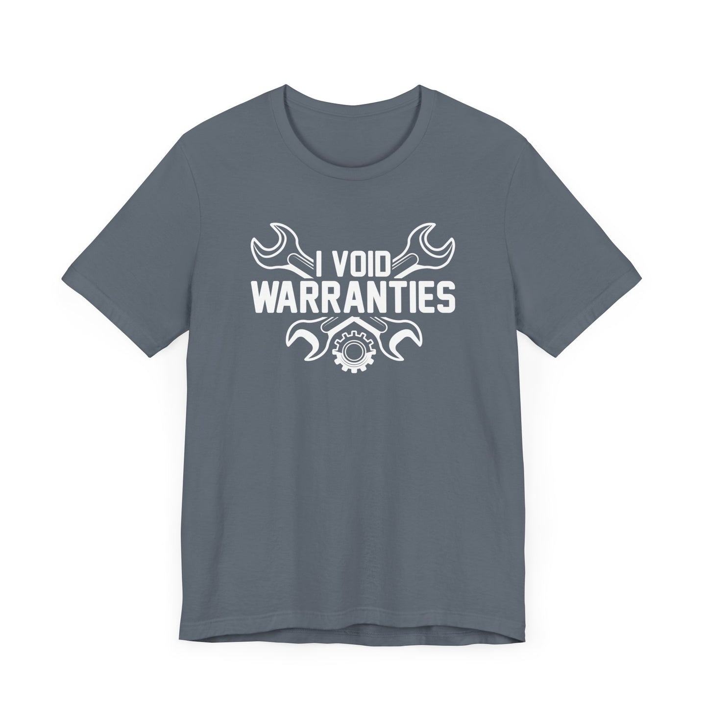 I Void Warranties T-Shirt, Work Shirt, Dad Shirt, Gift For Him, Garage Shirt, Car Enthusiast, Tuner Shirt, Car Guy, Car Girl, Car Shirt