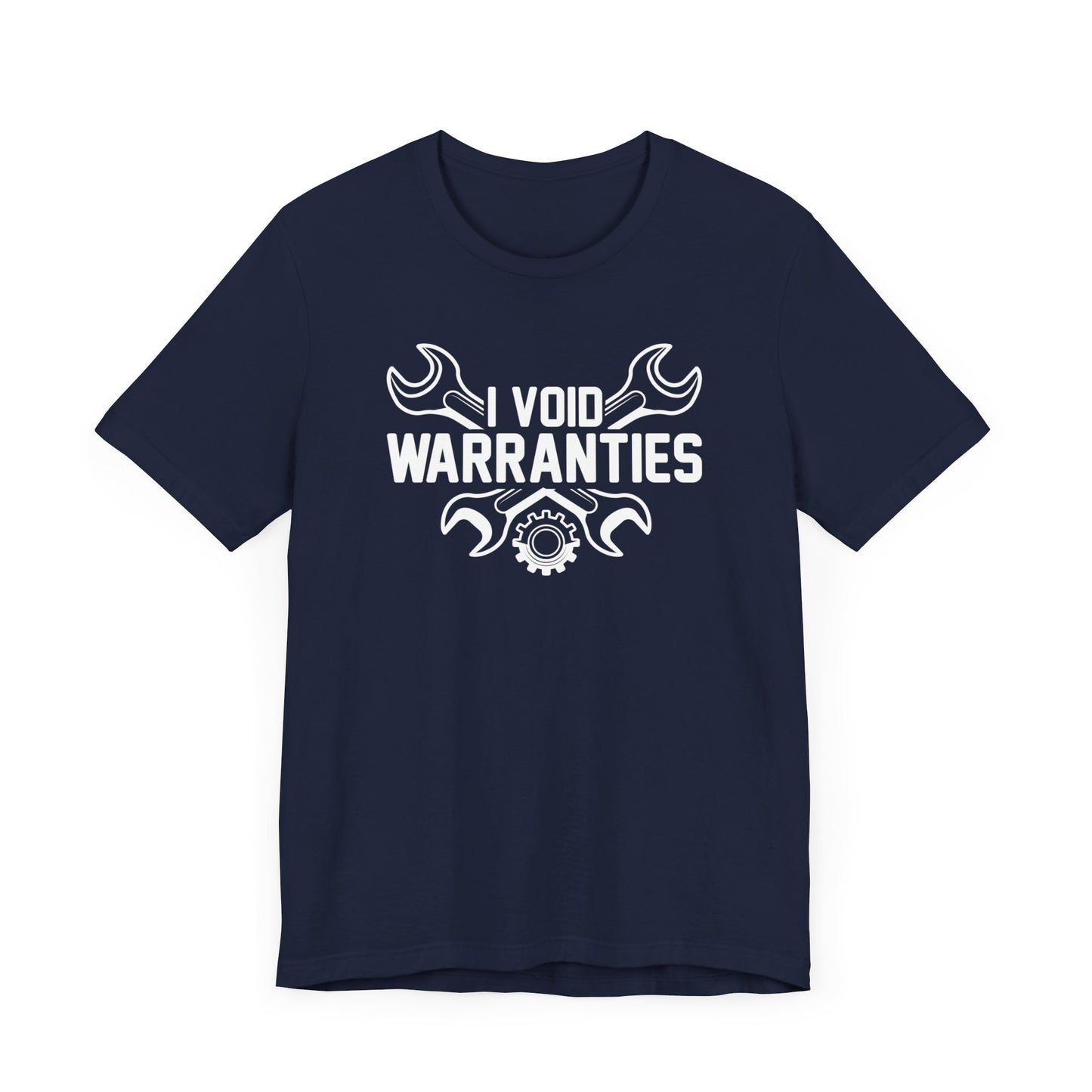 I Void Warranties T-Shirt, Work Shirt, Dad Shirt, Gift For Him, Garage Shirt, Car Enthusiast, Tuner Shirt, Car Guy, Car Girl, Car Shirt