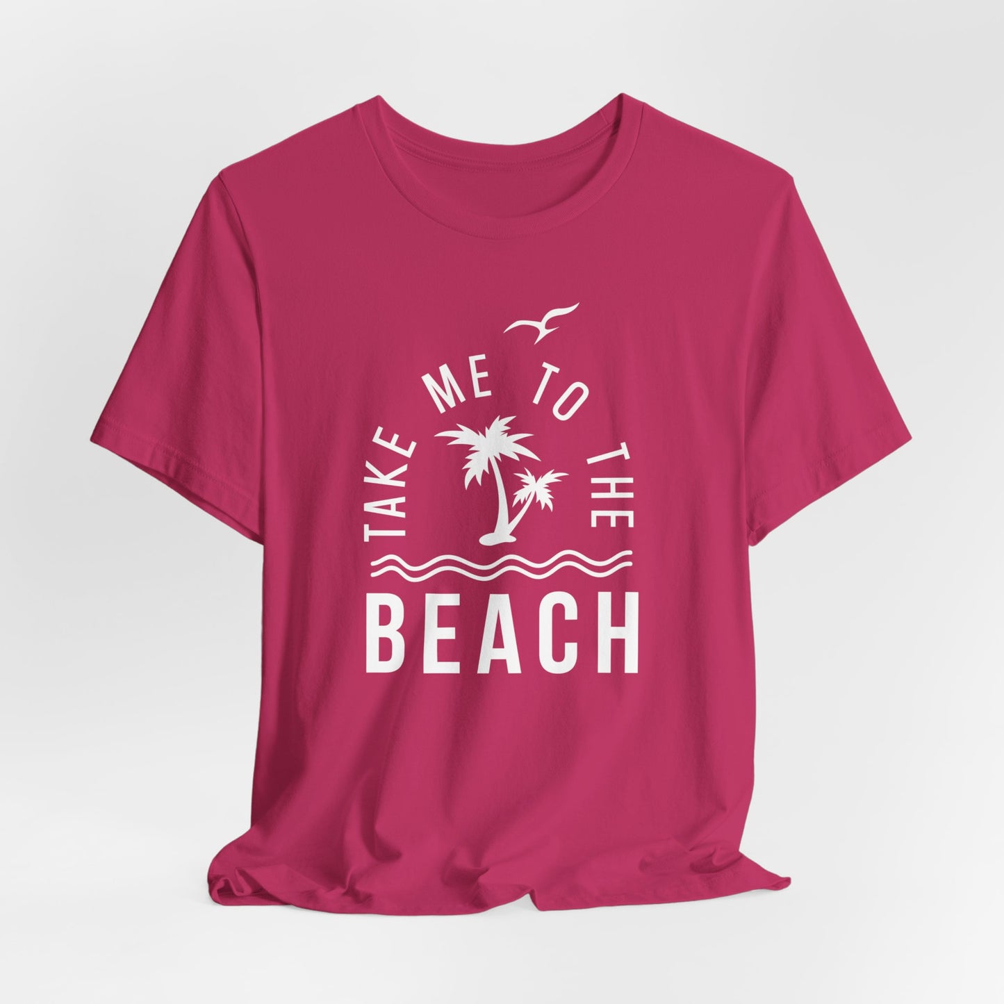Take Me To The Beach Tee, Summer Shirt, Vacation Shirt, Summer Vibes, Gift For Her, Gift For Him, Beach Shirt, T-Shirt, Mothers Day