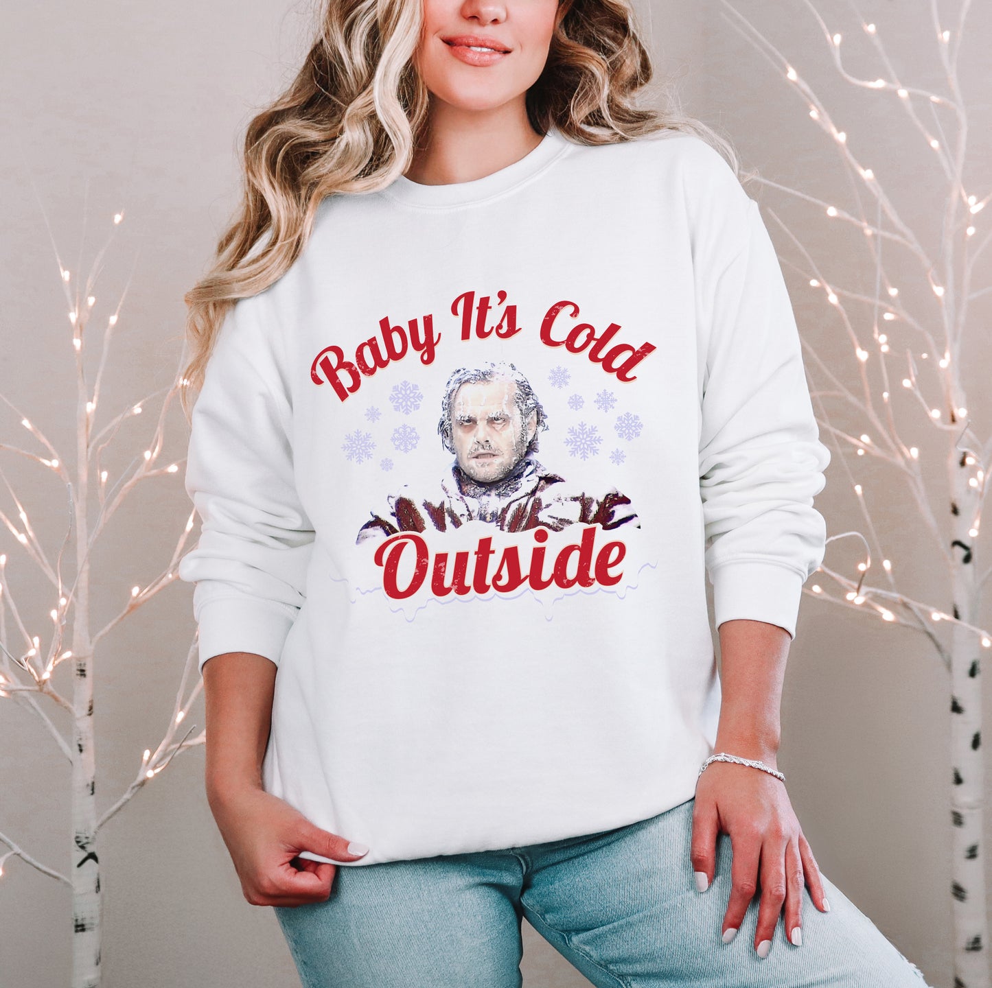 Baby It's Cold Outside Crewneck Sweatshirt