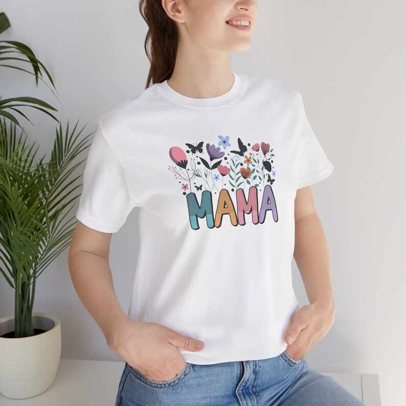 Mama Floral T-shirt, Mothers day, Gift For Mom, Floral Shirt, Gift For Her