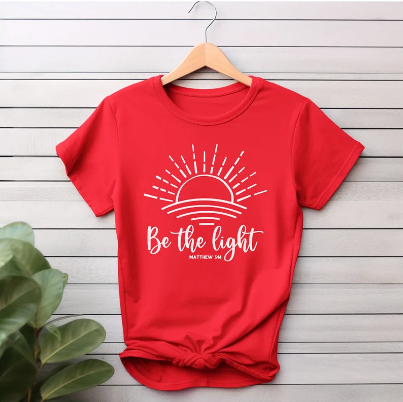 Be The Light - T-Shirt