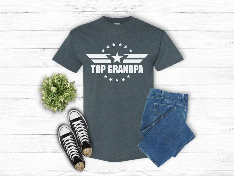 Top Grandpa Tee Shirt, Happy Father's Day Tee Shirt, Fathers Day Gift, Gift for Grandpa