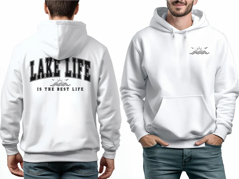 Lake Life Is The Best Life - Hooded Sweatshirt, Camping Shirt, Outdoor Shirt, Vacation Shirt