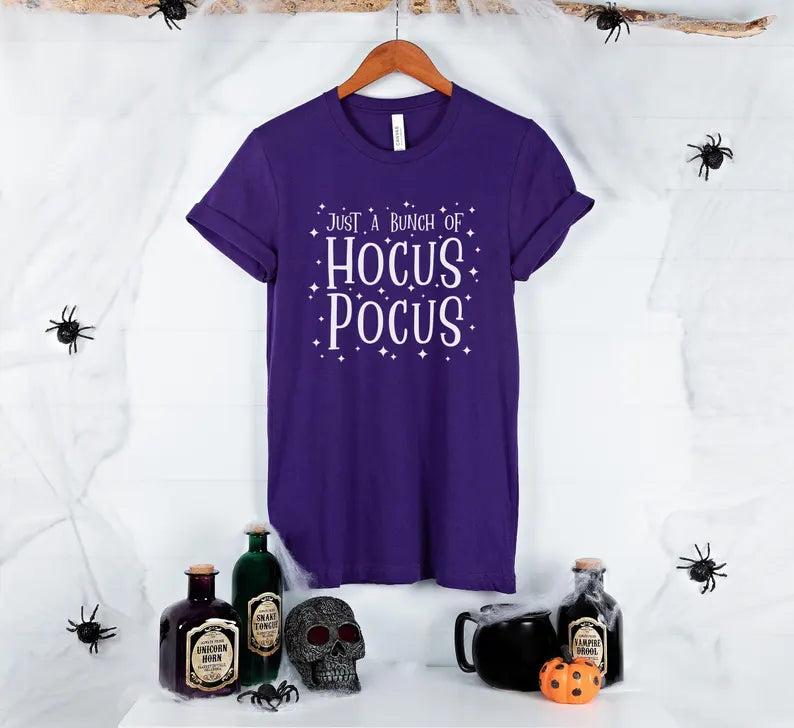 It's Just a Bunch of Hocus Pocus T-Shirt