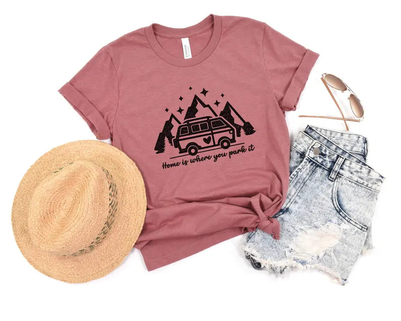 Home is Where You Park It T-Shirt, Van Life, Camping, Camper Van shirt, Vanagan shirt
