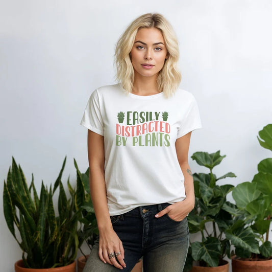 Easily Distracted By Plants T-Shirt, Garden Shirt