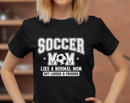 Soccer Mom T- Shirt, Soccer Shirt