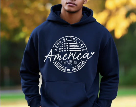 America Land Of The Free Because Of The Brave -  Hooded Sweatshirt