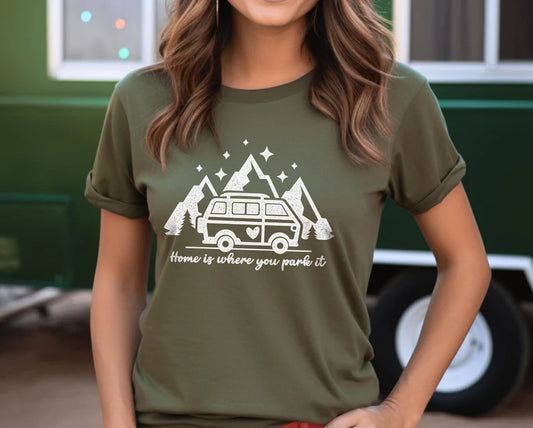 Home is Where You Park It T-Shirt, Van Life, Camping, Camper Van shirt, Vanagan shirt